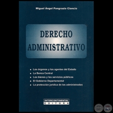 DERECHO ADMINISTRATIVO - Autor: MIGUEL NGEL PANGRAZIO CIANCIO - Ao 2005